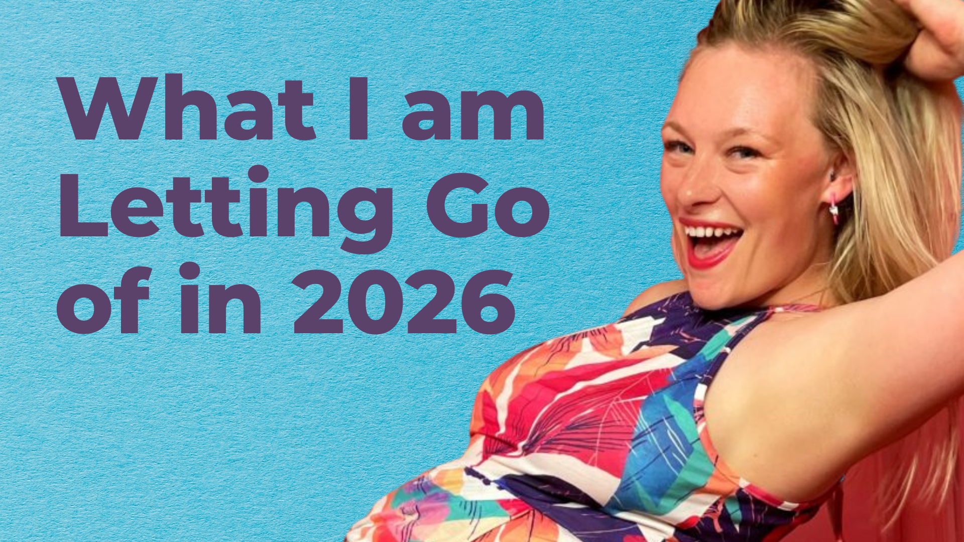 You are currently viewing Amanda: What I am Letting Go of in 2026